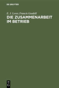 Die Zusammenarbeit Im Betrieb: Ihre Geistigen Voraussetzungen Und Die Mittel Zu Ihrer Verwirklichung