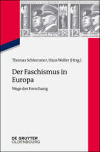 Der Faschismus in Europa : Wege der Forschung (Zeitgeschichte im Gespräch 20) （2014. 144 S. 190 mm）