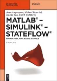 Matlab Simulink Stateflow : Grundlagen, Toolboxen, Beispiele （8TH）