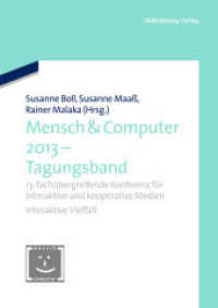 Mensch & Computer 2013 - Workshopband: 13. Fachübergreifende Konferenz Für Interaktive Und Kooperative Medien (Mensch & Computer - Tagungsbände / Proceedings") 〈2013〉