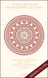 Religiöse Toleranz: Eine Vision für eine neue Welt Religious Tolerance: A Vision for a new World : Herausgegeben mit einer Einführung von Angeliki Ziaka. （2015. 2016. 560 S. 560. 26 cm）