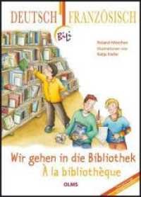Mörchen, Roland (BiLi zweisprachige Sachgeschichten) （2010. 40 S. m. zahlr. farb. Illustr. v. Katja Kiefer. 27,5 cm）