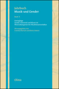 Grenzgänge. Gender, Ethnizität und Klasse als Wissenskategorien der Musikwissenschaften (Jahrbuch Musik und Gender .8) （2016. 2017. 187 S. mit 5 Abb. 22 cm）