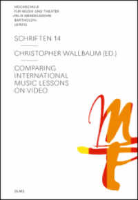 Comparing International Music Lessons on Video. Buchausgabe / Book without DVDs. (Hochschule für Musik und Theater "Felix Mendelssohn Bartholdy" Leipzig - Schriften 14) （2018. 2018. 431 S. mit 113 durchgehend farbigen Abb. 22 cm）