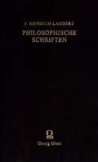 Philosophische Schriften : Supplement: Johann Heinrich Lamberts Monatsbuch. Teilband 1 （2020. Neu herausgegeben, eingeleitet, kommentiert und mit Verzeichniss）