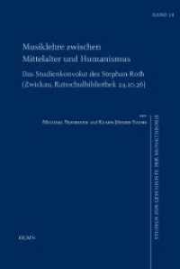 Musiklehre zwischen Mittelalter und Humanismus : Das Studienkonvolut des Stephan Roth. (Zwickau, Ratsschulbibliothek 24.10.26) (Studien zur Geschichte der Musiktheorie 14) （2019. 414 S. 240 mm）