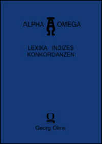 Concordancia Calderoniana / Konkordanz zu Calderón : Parte IV, Vol. XV: Comedias (A-B) (Alpha-Omega, Reihe G 15) （2023. 678 S. 300 mm）