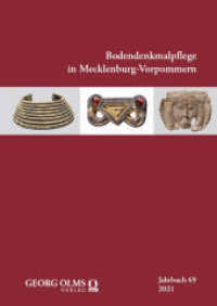 Bodendenkmalpflege in Mecklenburg-Vorpommern : Band 69, Jahrbuch 2021 (Jahrbuch Bodendenkmalpflege in Mecklenburg-Vorpommern 69) （2025. 540 S.）