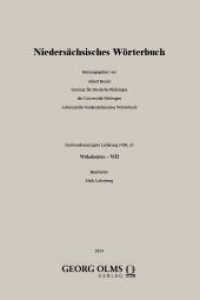 Niedersächsisches Wörterbuch : Sechsundneunzigste Lieferung (XIII, 3) (Niedersächsisches Wörterbuch XIII, 3) （2025. 64 S. 270 mm）