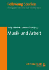 Musik und Arbeit (Folkwang Studien 25) （2025. 291 S. 210.0 mm）