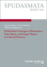 Performative Strategies of Resonance: Texts, Music, and Image-Objects in Cultural Practices (SPUDASMATA)