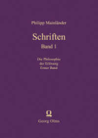 Schriften : Philosophie der Erlösung. Erster Band (Schriften BD I) （3. Aufl. 2021. XX, 623 S. 1 Abb. 14.8 x 21 cm）