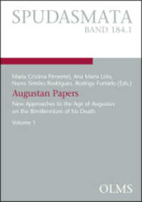 Augustan Papers : New Approaches to the Age of Augustus on the Bimillennium of his Death. Volume 1 -- Paperback / softback (French Language Edition)