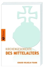 Kirchengeschichte des Mittelalters (Kirchengeschichte) （2. Aufl. Nachdr. 2008. 211 S. 19 cm）