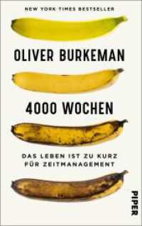 4000 Wochen : Das Leben ist zu kurz für Zeitmanagement | Ein durchschnittliches Menschenleben? Nur viertausend Wochen! （10. Aufl. 2022. 304 S. 220.00 mm）