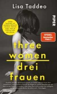 Three Women - Drei Frauen : Der SPIEGEL-Bestseller #1