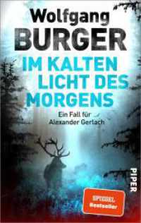 Im kalten Licht des Morgens : Ein Fall für Alexander Gerlach | Jubiläumsband der beliebten Heidelberg-Krimis (Alexander-Gerlach-Reihe 20) （Auflage. 2024. 368 S. 215.00 mm）