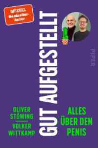 Gut aufgestellt. Alles über den Penis （Auflage. 2023. 336 S. 20 Abb. 205.00 mm）