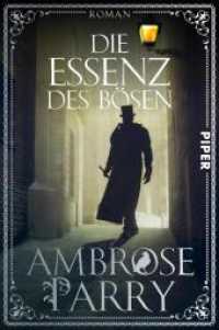 Die Essenz des Bösen : Roman | Mord trifft Medizin - die historische Krimi-Reihe im viktorianischen Schottland (Die Morde von Edinburgh / A Raven and Fisher Mystery 3) （Auflage. 2023. 464 S. 205.00 mm）