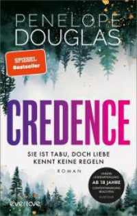 Credence - Sie ist tabu, doch Liebe kennt keine Regeln : Roman | Sinnliche Dark Romance von der TikTok-Lieblingsautorin des SPIEGEL-Bestsellers »Punk 57« endlich auf Deutsch! （4. Aufl. 2025. 608 S. 215.00 mm）