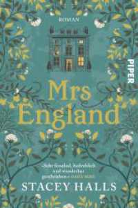 Mrs England : Roman | Historischer Roman über zwei Frauenschicksale | Sunday Times Bestsellerautorin （2. Aufl. 2024. 384 S. 205.00 mm）