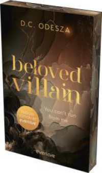 Beloved Villain - You can't run from me (English Edition) : novel | spicy dark romace | with sprayed edges in the first edition (Beloved Villain 1) （1. Auflage. 2025. 316 S. 215.00 mm）