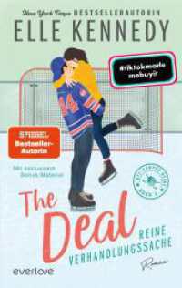 The Deal - Reine Verhandlungssache : Roman | BookTok-Liebling | Prickelnde College-Romance für New Adults (Off-Campus / Briar U 1) （6. Aufl. 2024. 464 S. 21.5 cm）