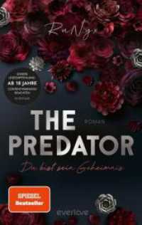 The Predator - Du bist sein Geheimnis : Roman | Mit limitiertem Farbschnitt | Endlich! Die beliebte Dark Verse-Reihe jetzt auf Deutsch! (Morana & Tristan) (Dark Verse 1) （Auflage. 2025. 448 S. 21.5 cm）