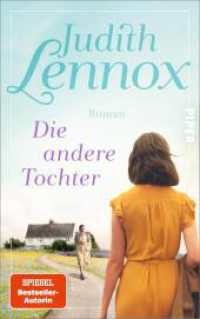 Die andere Tochter : Roman | Die neue große Familiengeschichte der SPIEGEL-Bestsellerautorin von »Meine ferne Schwester« （2025. 448 S. 220.00 mm）