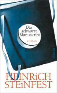 Das schwarze Manuskript : Roman | »Die intelligenteste Literatur unserer Gegenwart« Denis Scheck （Auflage. 2025. 240 S. 210.00 mm）