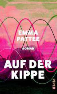 Auf der Kippe : Roman | »Ein mitreißender Adrenalinkick, der es auch noch schafft, richtig witzig zu sein.« NYT （Auflage. 2025. 256 S. 210.00 mm）
