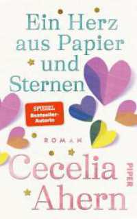 Ein Herz aus Papier und Sternen : Roman | Bewegend, empathisch, tiefgründig | Der neue große Roman der SPIEGEL-Bestseller-Autorin （1. Auflage. 2025. 496 S. 220.00 mm）