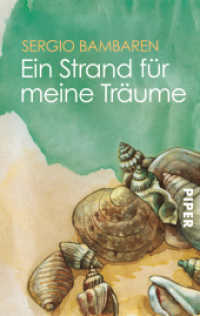 Ein Strand für meine Träume : Vom Autor von "Der träumende Delphin" (Piper Taschenbuch 3229) （24. Aufl. 2010. 152 S. Mit zehn farbigen Illustrationen von Heinke Bot）