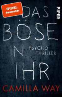 Das Böse in ihr : Psychothriller | Ein beklemmend guter Thriller, spannend bis zum Schluss (Piper Taschenbuch 23547) （14. Aufl. 2019. 368 S. 187.00 mm）