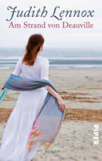 Am Strand von Deauville : Roman (Piper Taschenbuch Bd.3593) （14. Aufl. 2009. 654 S. 187.00 mm）