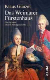 Das Weimarer Fürstenhaus : Eine Dynastie schreibt Kulturgeschichte (Piper Taschenbuch 3684) （11. Aufl. 2008. 222 S. Mit 40 Abbildungen. 187.00 mm）