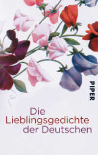 Die Lieblingsgedichte der Deutschen (Piper Taschenbuch 3830) （25. Aufl. 2003. 173 S. Mit 20 Federzeichnungen von Wolfgang Nickel. 18）