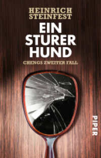 Ein sturer Hund : Chengs zweiter Fall. Ausgezeichnet mit dem Deutschen Krimipreis, Kategorie National 2004. Originalausgabe (Piper Taschenbuch 3832) （18. Aufl. 2009. 313 S. 187.00 mm）