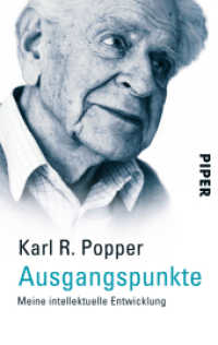 Ausgangspunkte : Meine intellektuelle Entwicklung (Piper Taschenbuch Bd.4188) （6. Aufl. 2004. 400 S. 187.00 mm）