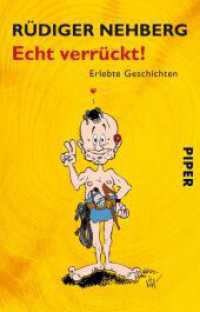 Echt verrückt! : Erlebte Geschichten (Piper Taschenbuch Bd.4324) （10. Aufl. 2009. 269 S. Mit 17 Cartoons von Kim Schmidt und zahlreichen）