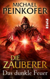 Die Zauberer, Das dunkle Feuer : Roman (Piper Taschenbuch 26855) （Auflage. 2012. 560 S. 190.00 mm）