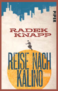 Reise nach Kalino : Roman (Piper Taschenbuch Bd.30222) （2. Aufl. 2014. 256 S. 187.00 mm）