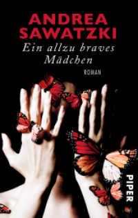 Ein allzu braves Mädchen : Roman (Piper Taschenbuch Bd.30486) （7. Aufl. 2014. 176 S. 187.00 mm）
