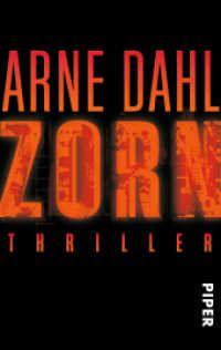 Zorn : Thriller (Opcop-Gruppe 2) （5. Aufl. 2014. 512 S. 187.00 mm）