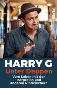 Unter Deppen : Vom Leben mit den Isarpreißn und anderen Rindviechern (Piper Taschenbuch 30807) （4. Aufl. 2017. 208 S. 187.00 mm）