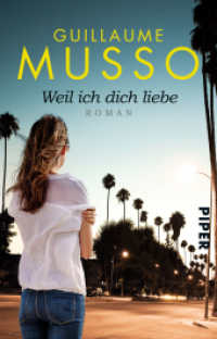 Weil ich dich liebe : Roman (Piper Taschenbuch 30926) （4. Aufl. 2016. 288 S. 187.00 mm）