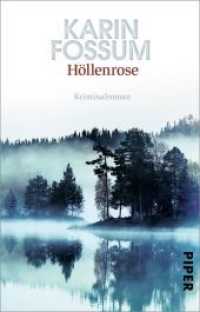 Höllenrose : Kriminalroman (Piper Taschenbuch 31164) （2. Aufl. 2017. 304 S. 187.00 mm）