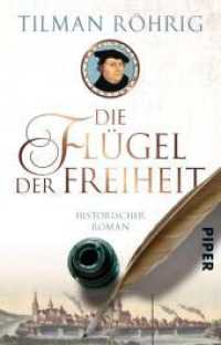 Die Fl&uuml;gel der Freiheit : Historischer Roman (Piper Taschenbuch 31209) （2018. 480 S. 187.00 mm）