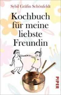 Kochbuch für meine liebste Freundin （Auflage. 2022. 112 S. 187.00 mm）