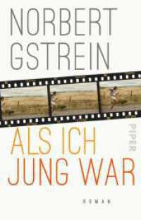 Als ich jung war : Roman （2. Aufl. 2021. 352 S. 187.00 mm）
